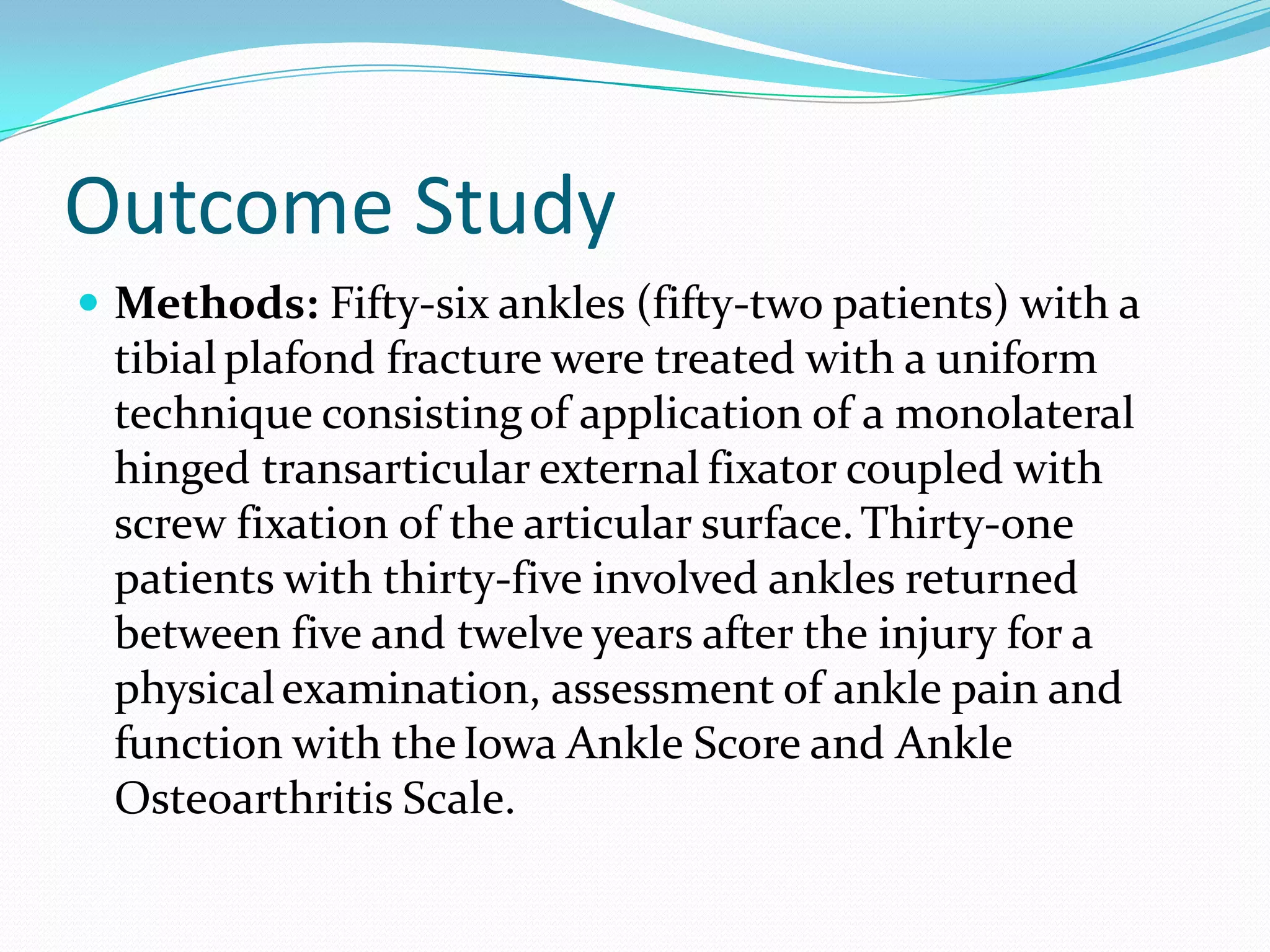 How Does the Patient Present?After discussing the symptoms and medical history, the doctor will examine the lower leg and ankle. This will include looking at the ankle and pushing on different areas to see if it hurts.