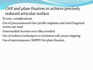 Pilon fractures | PPTX