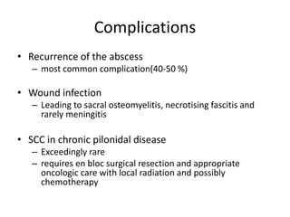 Pilonoidal Abscess Incision Pilonidal Disease | PPTX