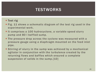 Psd Cyclone Stack Testing Pilot plant testing for hydrocyclone design | PPTX
