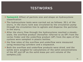 Psd Cyclone Stack Testing Pilot plant testing for hydrocyclone design | PPTX