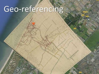 Geo-referencing
 