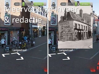 Meervoudige invoer
& redactie
 