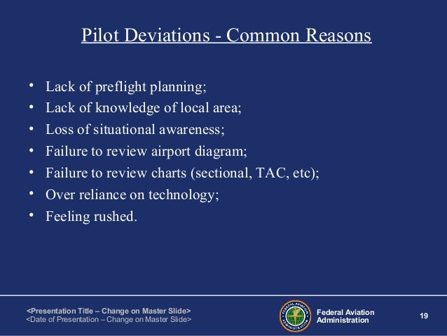 Possible Pilot Deviation | Dos and Donts with FAA – CAJMIL