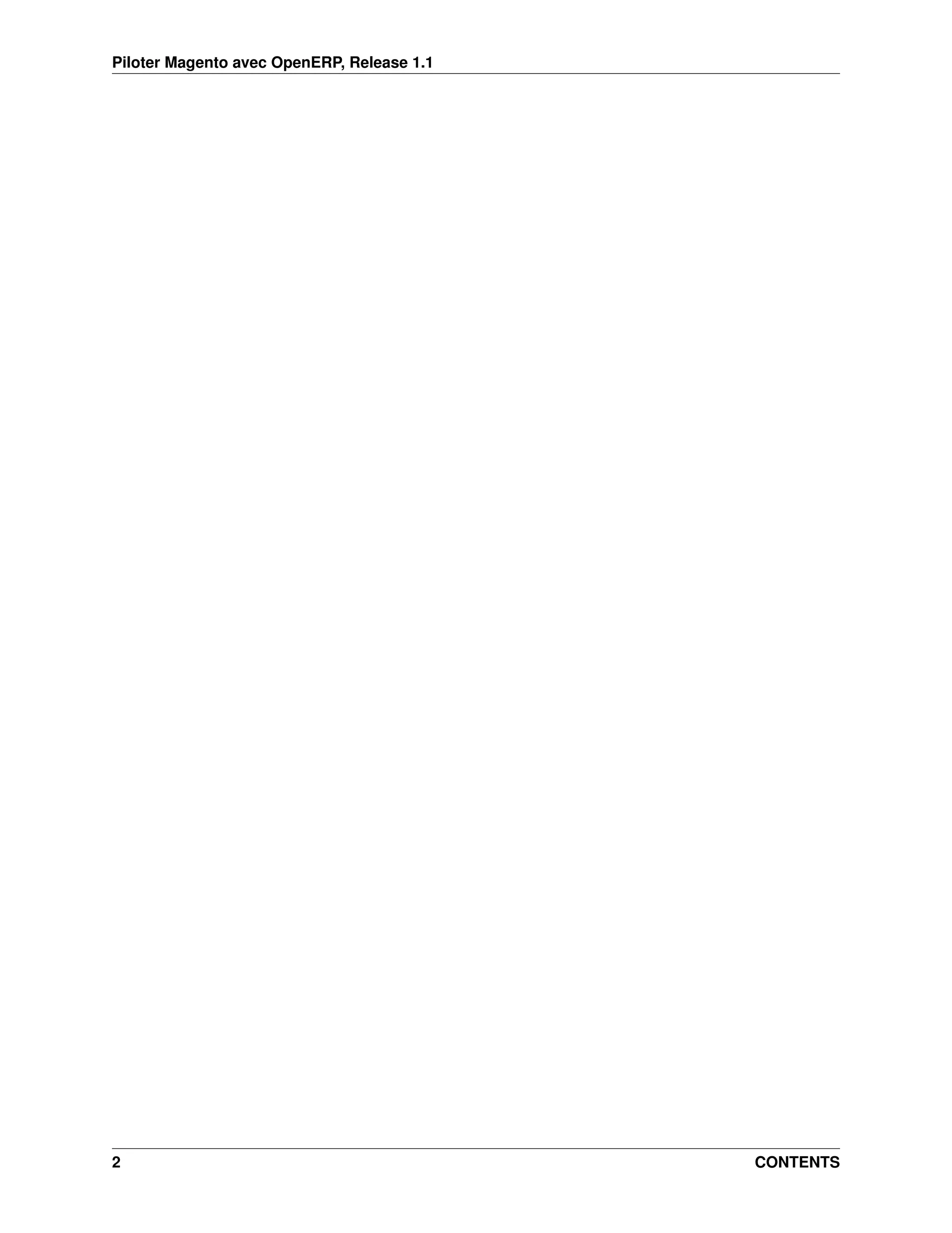 Piloter Magento avec OpenERP, Release 1.1




2                                           CONTENTS
 