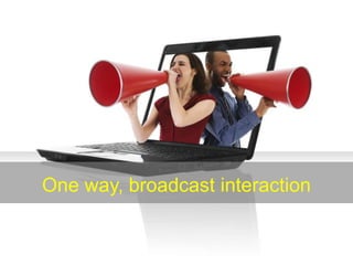 What exactly is the social web?http://www.wordle.net