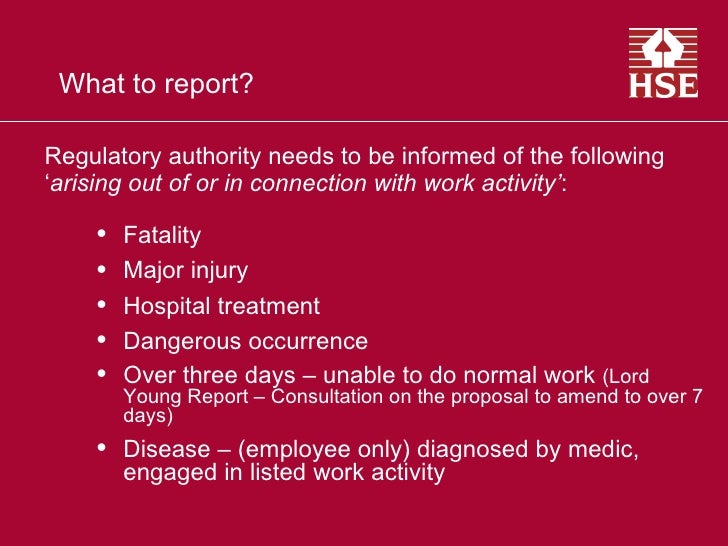 Reporting of Injuries, Diseases and Dangerous Occurrences Regulations