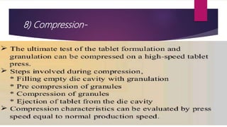 8) Compression-
 