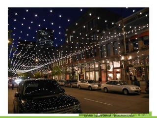 Larimer Square Denver – photo from Urban
 