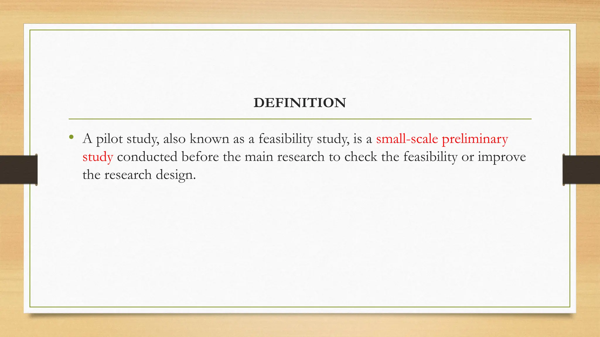 Pilot study definition types size advatages ppt