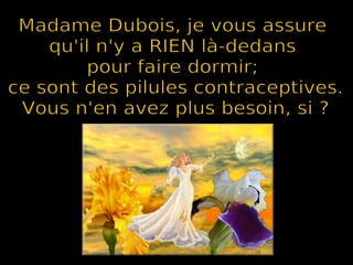 Une pilule pour dormir