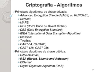 SegurançadaInformaçãoA Política é a principal medida de Segurança da Informação;
