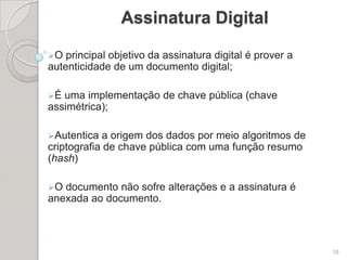 É um conjunto de princípios que norteiam a gestão de segurança da informação;