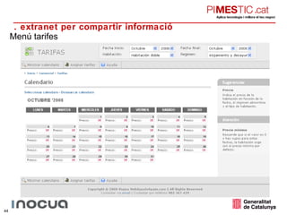 Menú tarifes 5. extranet per compartir informació 