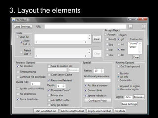 3. Layout the elements 