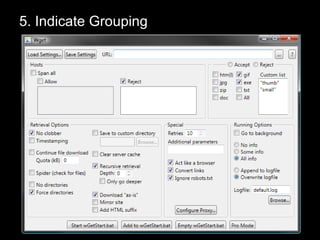 5. Indicate Grouping 