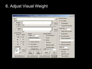 6. Adjust Visual Weight 