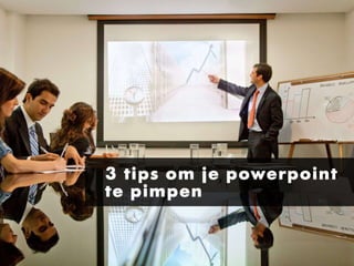Pimp je powerpoint presentatie