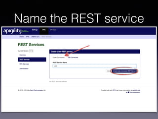 Name the REST service 
 