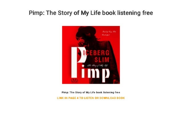 Pimp The Story Of My Life Book Listening Free