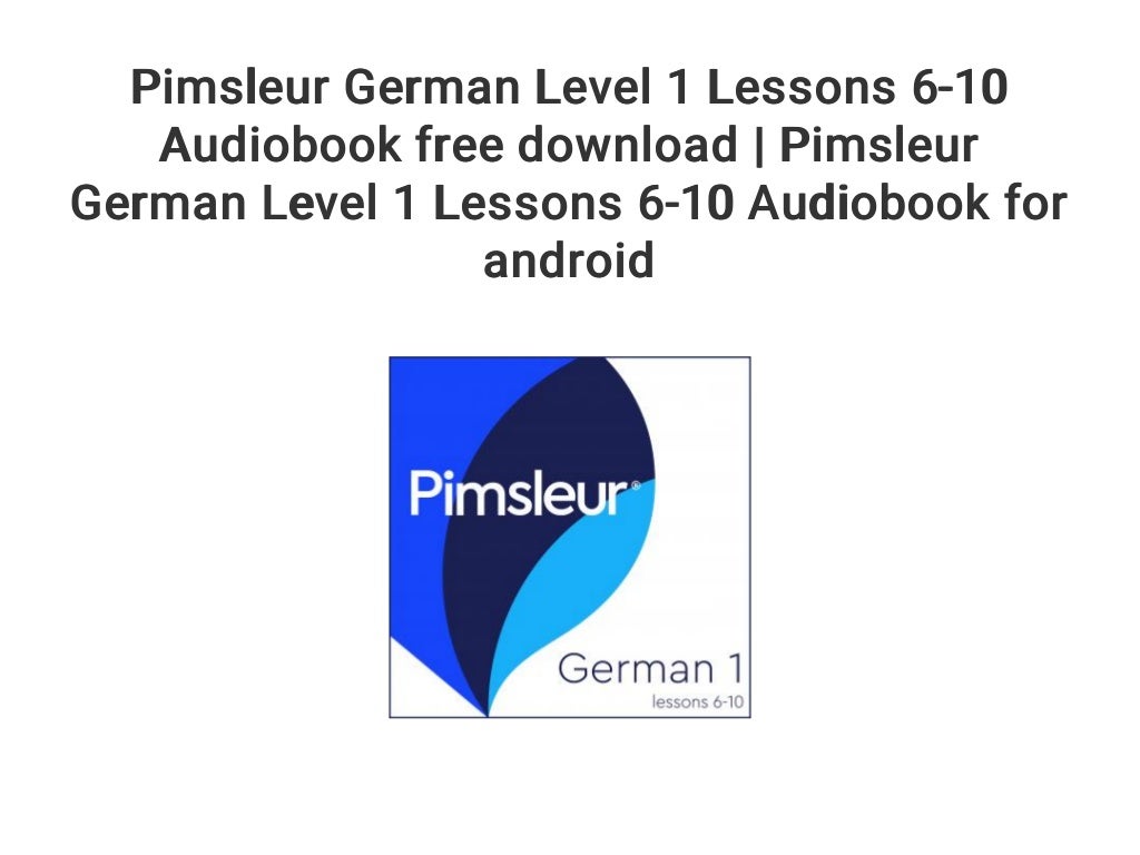pimsleur german download pimsleur german download