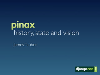 history, state and vision
James Tauber