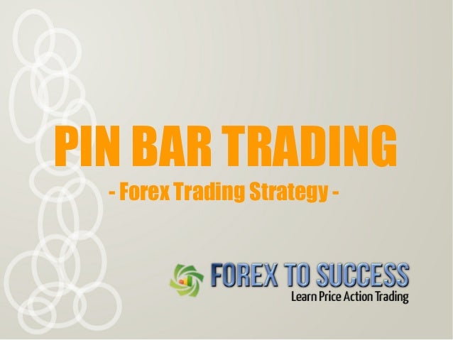 Pin bar strategy in forex