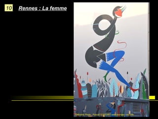 10

Rennes : La femme

 