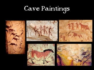 Cave Paintings
 