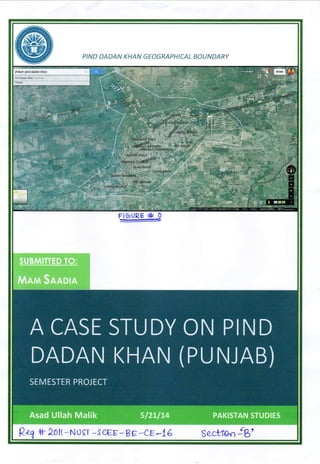 Detailed Case Study of Pind Dadan Khan, Punjab, Pakistan with special emphasis on Architecture and Old Construction Techniques