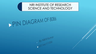 NRI INSTITUTE OF RESEARCH
SCIENCE AND TECHNOLOGY
 