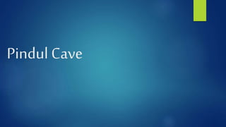 Pindul Cave
 