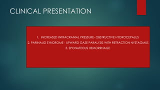 pineal gland tumors ( pineal gland )- approach | PPTX