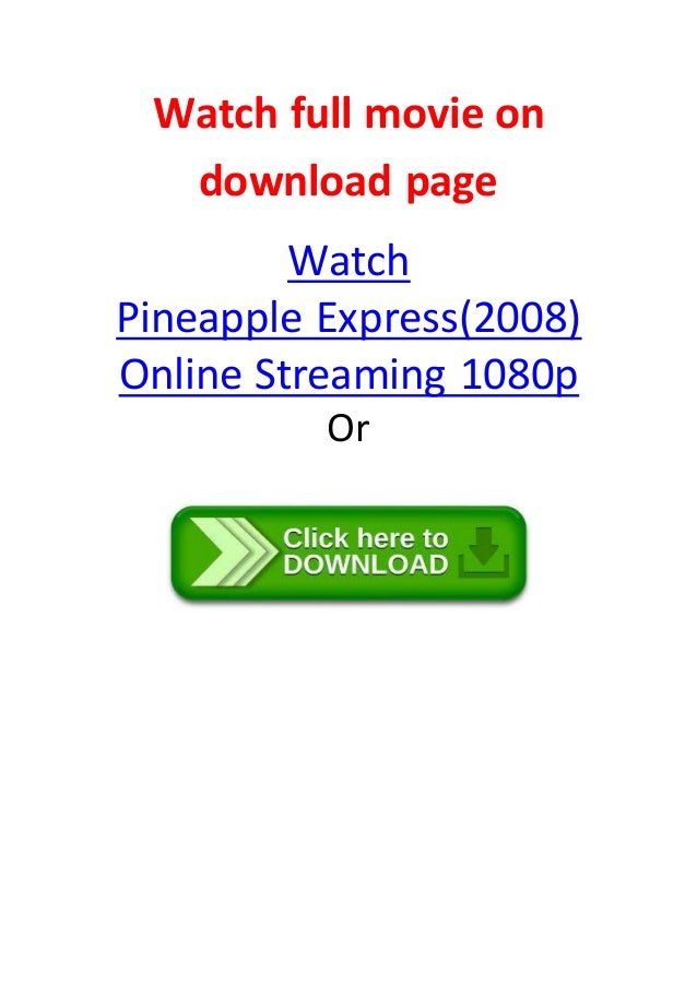 Pineapple Express 2008 Best Action And Comedy Movies