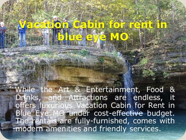 Cabins In Blue Eye Mo With Hot Tubs