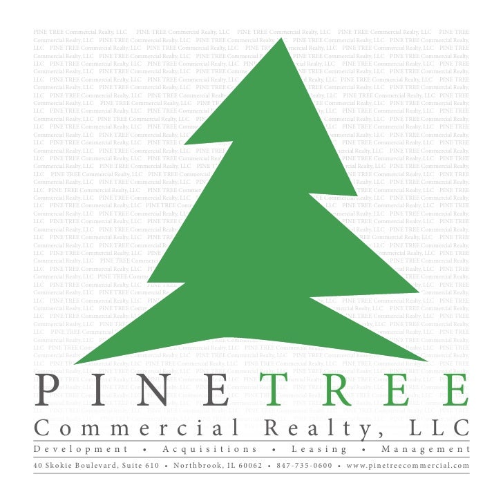 Pine tree commercial realty, llc