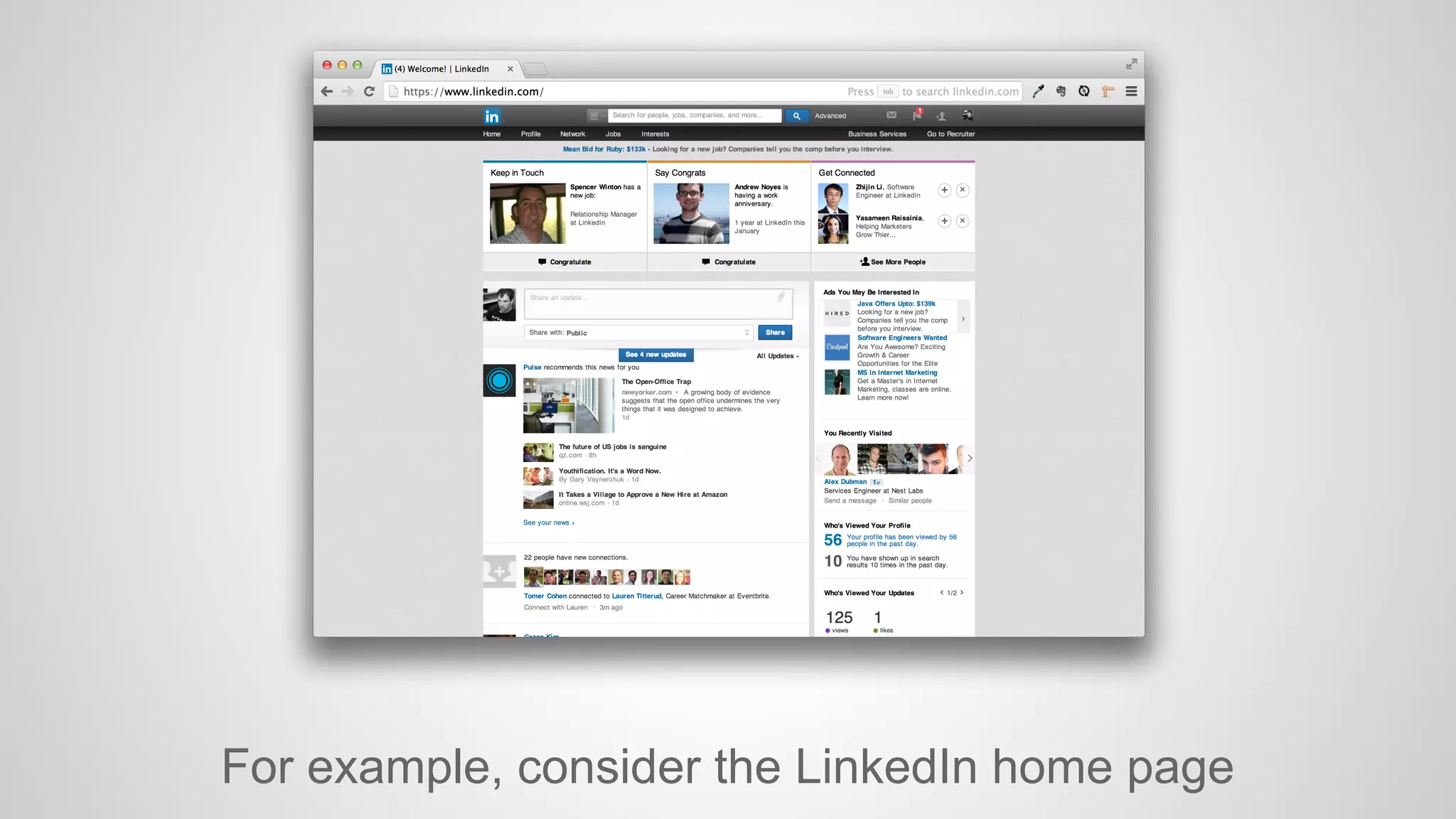 For example, consider the LinkedIn home page

 
