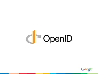 OpenID & OAuth for the Consumer Web Workshop, Part 1 of 3