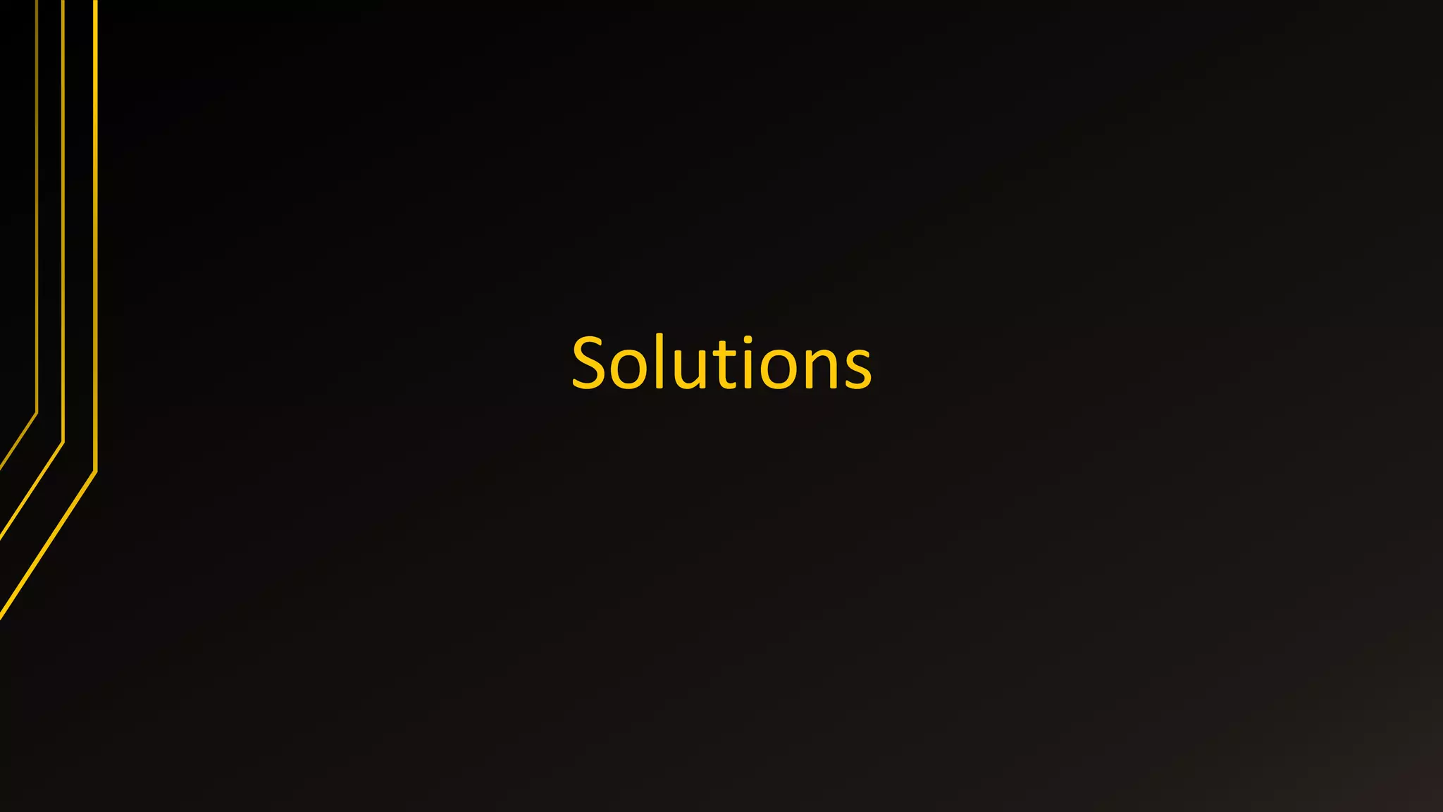 Solutions
 