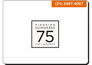 Pinheiro guimaraes 75   botafogo (21) 3497-4007