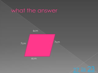 6cm



            7cm
7cm




      6cm




                  27 26   23
 