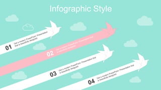 Infographic Style
 