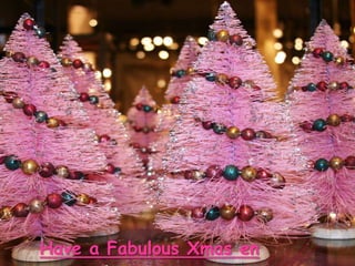 Have a Fabulous Xmas en rose