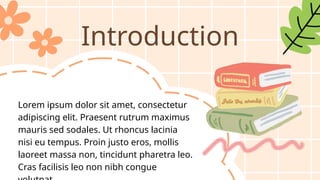 Introduction
Lorem ipsum dolor sit amet, consectetur
adipiscing elit. Praesent rutrum maximus
mauris sed sodales. Ut rhoncus lacinia
nisi eu tempus. Proin justo eros, mollis
laoreet massa non, tincidunt pharetra leo.
Cras facilisis leo non nibh congue
 