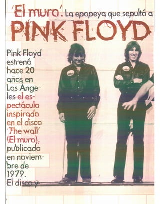 Pink Floyd. 20 aniversario de The Wall