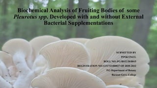 Biochemical Analysis of Pleurotus spp | PDF