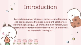 Introduction
Lorem ipsum dolor sit amet, consectetur adipiscing
elit, sed do eiusmod tempor incididunt ut labore et
dolore magna aliqua. Ut enim ad minim veniam, quis
nostrud exercitationullamco laboris nisi ut aliquio ex
ea commodo consequat.
 