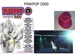 PINKPOP 2000
 