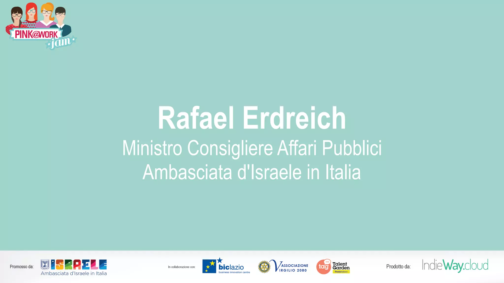 Rafael Erdreich
Ministro Consigliere Affari Pubblici
Ambasciata d'Israele in Italia
 