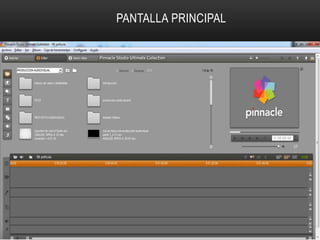 PANTALLA PRINCIPAL 
 